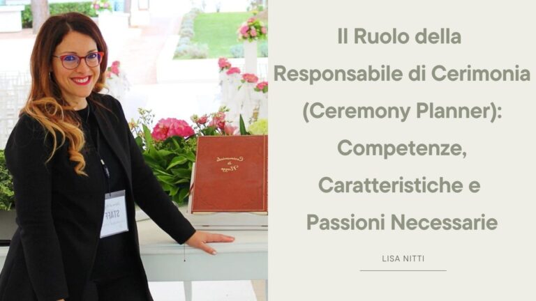 Il Ruolo della Responsabile di Cerimonia