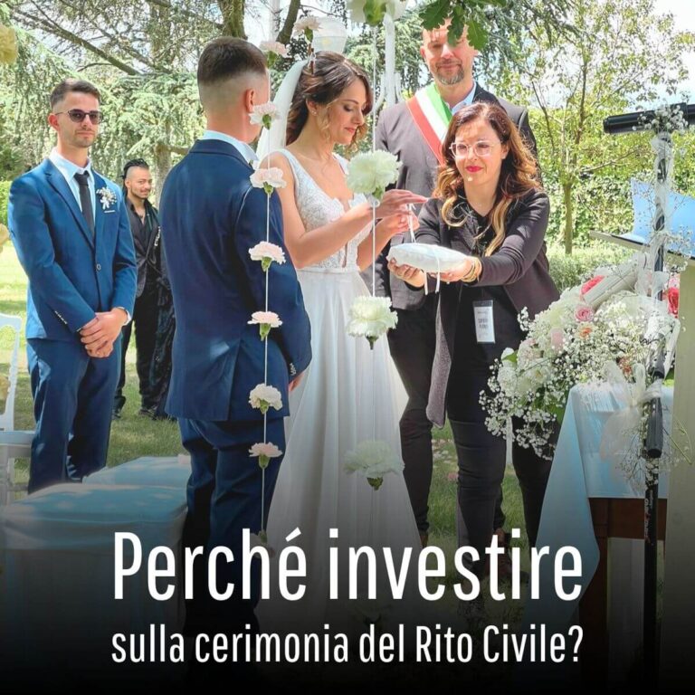 Perché investire sulla cerimonia del Rito Civile?